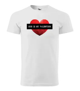 Pánske tričko She is my Valentine