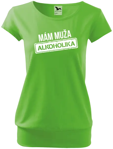 Dámske tričko Mám muža alkoholika
