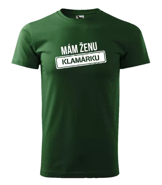 Pánske tričko Mám ženu klamárku