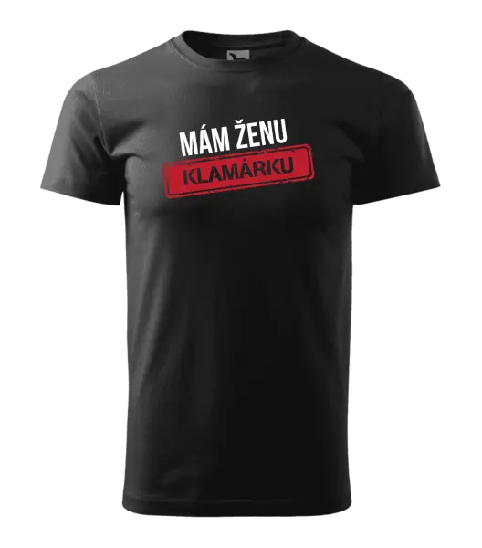 Pánske tričko Mám ženu klamárku