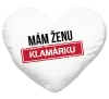 Vankúš Mám ženu klamárku