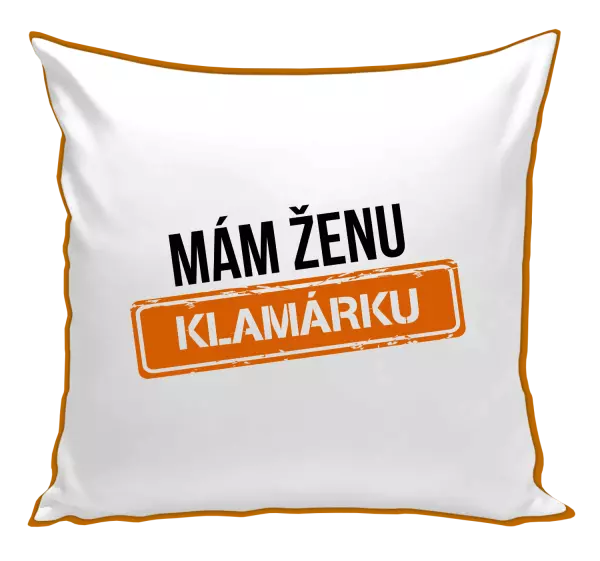 Vankúš Mám ženu klamárku