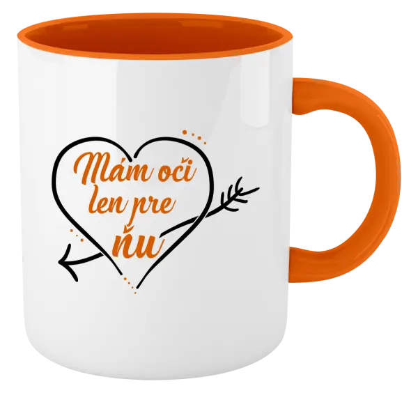 Hrnček  Mám oči jen pro ni - kopie