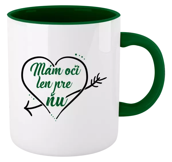 Hrnček  Mám oči jen pro ni - kopie