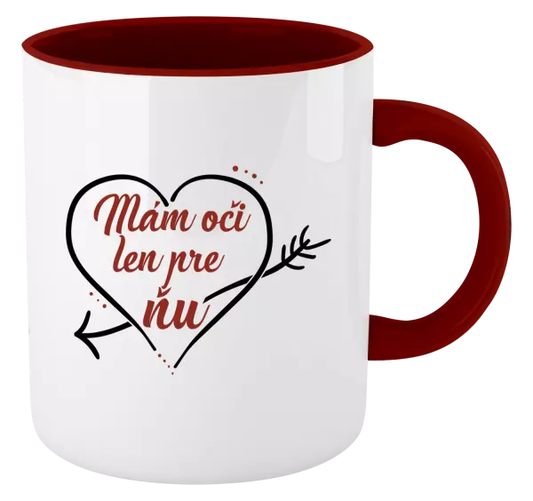 Hrnček  Mám oči jen pro ni - kopie
