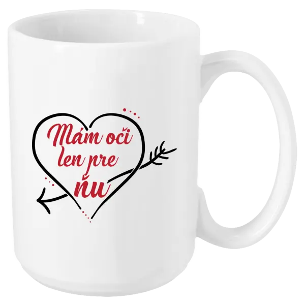 Hrnček Mám oči jen pro ni - kopie