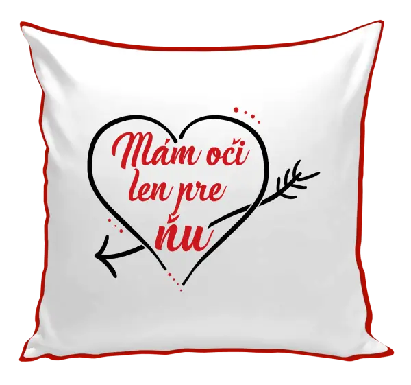 Vankúš Mám oči jen pro ni - kopie