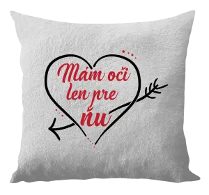 Vankúš Mám oči jen pro ni - kopie