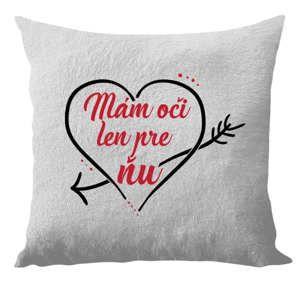 Vankúš Mám oči jen pro ni - kopie