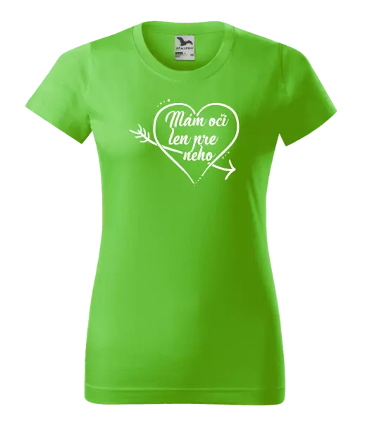 Dámske tričko Mám oči jen pro něj - kopie