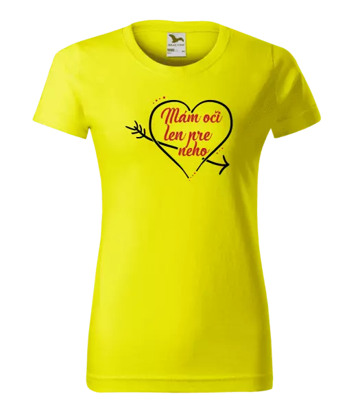 Dámske tričko Mám oči jen pro něj - kopie