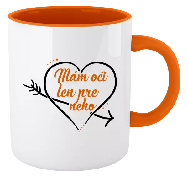 Hrnček  Mám oči jen pro něj - kopie