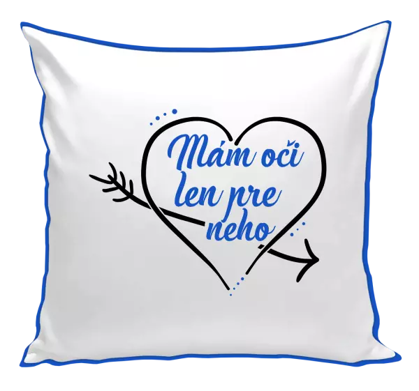 Vankúš Mám oči jen pro něj - kopie