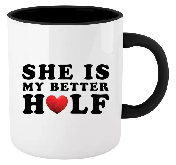 Hrnček  She is my better half - kopie