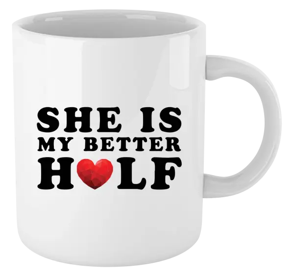 Hrnček She is my better half - kopie