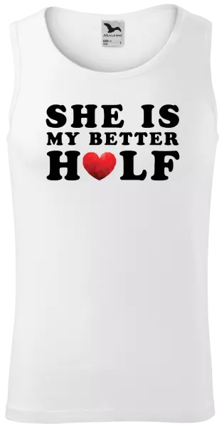 Pánske tielko She is my better half - kopie