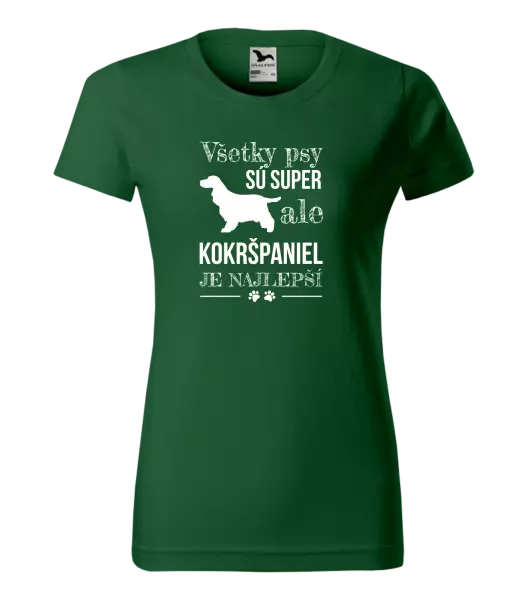 Dámske tričko Kokršpaniel je nejlepší
