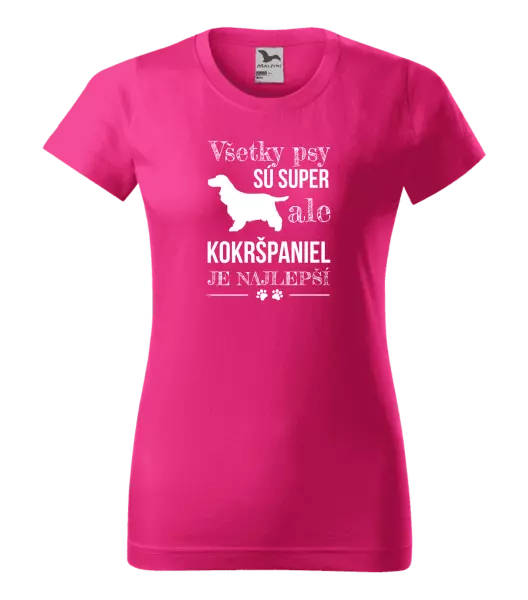 Dámske tričko Kokršpaniel je nejlepší