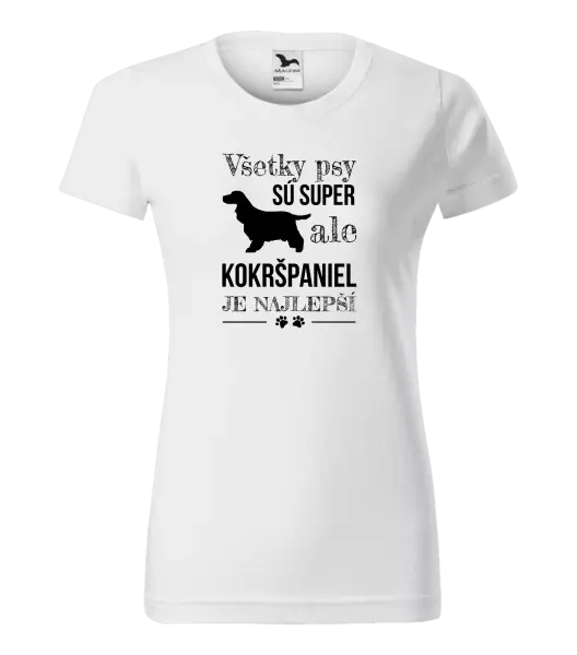 Dámske tričko Kokršpaniel je nejlepší