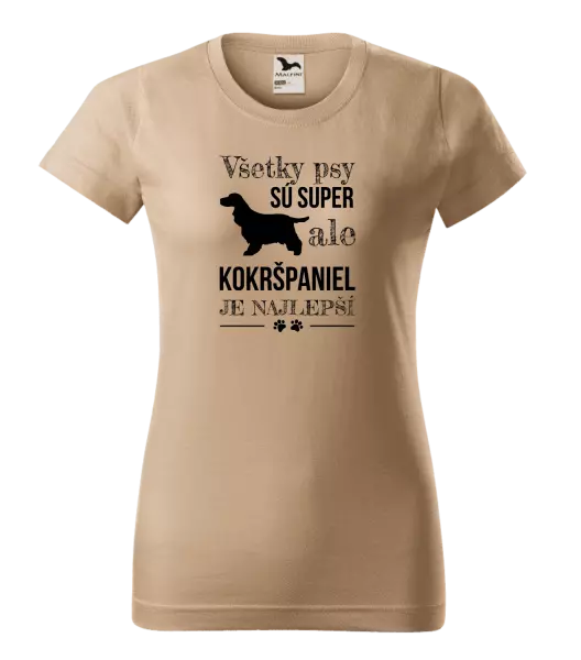 Dámske tričko Kokršpaniel je nejlepší