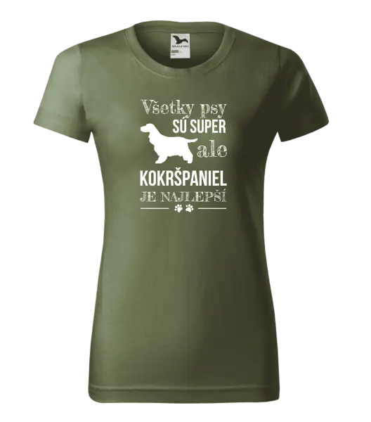 Dámske tričko Kokršpaniel je nejlepší