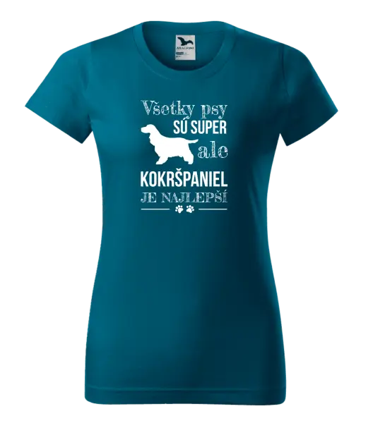 Dámske tričko Kokršpaniel je nejlepší