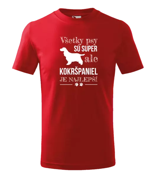 Detské tričko Kokršpaniel je nejlepší