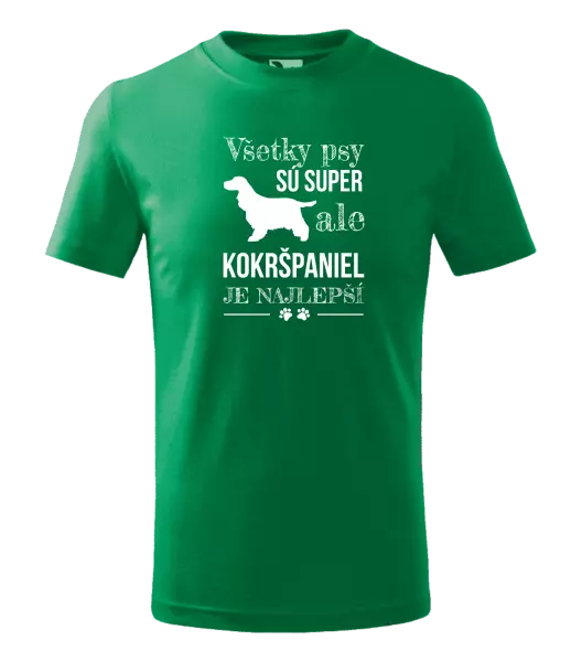 Detské tričko Kokršpaniel je nejlepší