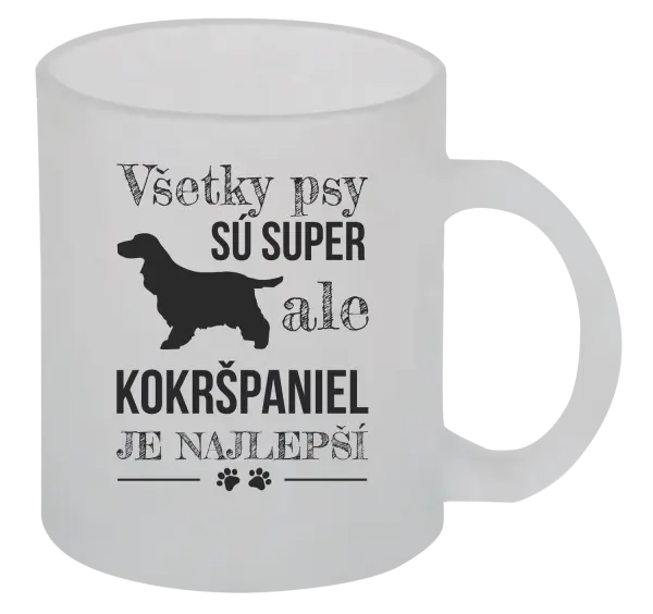 Hrnček Kokršpaniel je nejlepší