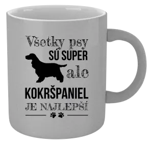 Hrnček metalický Kokršpaniel je nejlepší