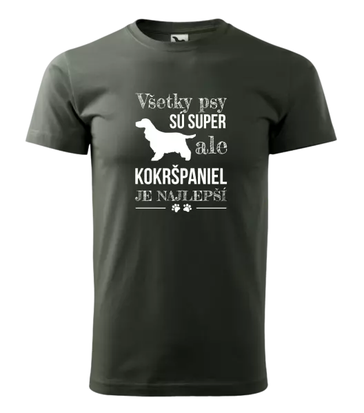 Pánske tričko Kokršpaniel je nejlepší