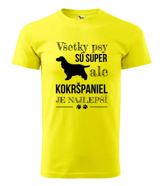 Pánske tričko Kokršpaniel je nejlepší
