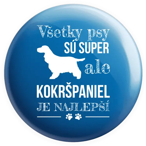 Placka Kokršpaniel je nejlepší