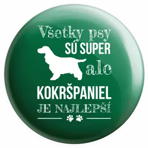 Placka Kokršpaniel je nejlepší