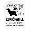 Samolepka Kokršpaniel je nejlepší