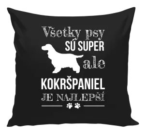 Vankúš Kokršpaniel je nejlepší