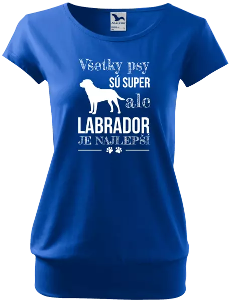 Dámske tričko Labrador je nejlepší - kopie