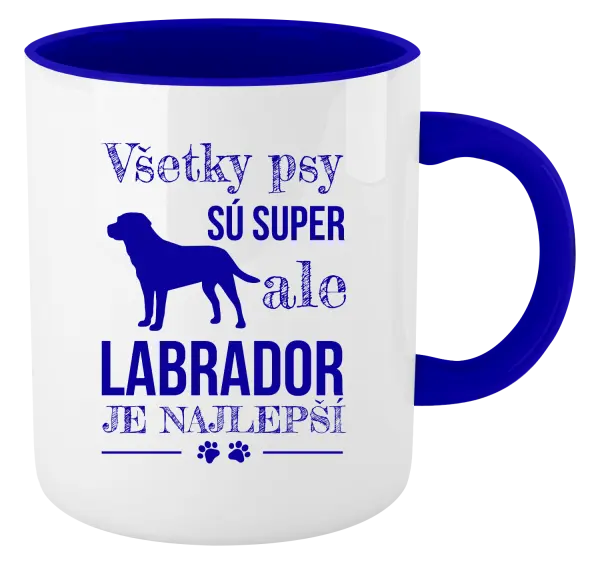 Hrnček  Labrador je nejlepší - kopie