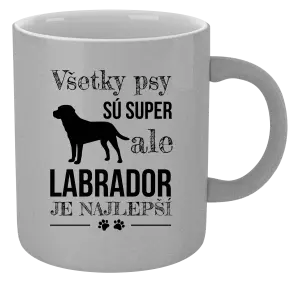 Hrnček metalický Labrador je nejlepší - kopie