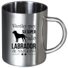 Nerezový hrnček Labrador je nejlepší - kopie