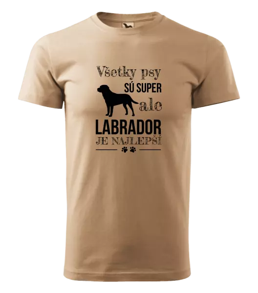 Pánske tričko Labrador je nejlepší - kopie