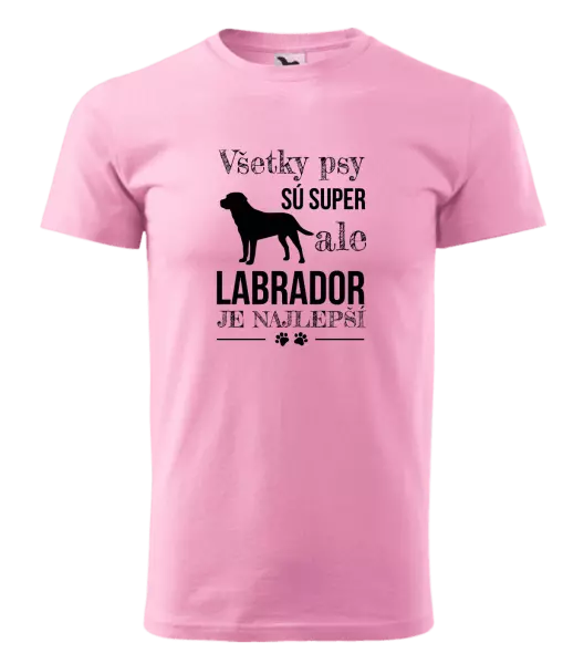 Pánske tričko Labrador je nejlepší - kopie