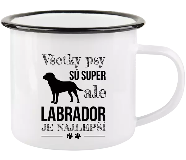 Plecháčik Labrador je nejlepší - kopie