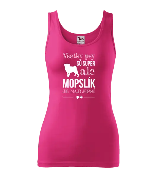 Dámske tielko Mopsík je nejlepší - kopie