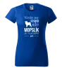 Dámske tričko Mopsík je nejlepší - kopie