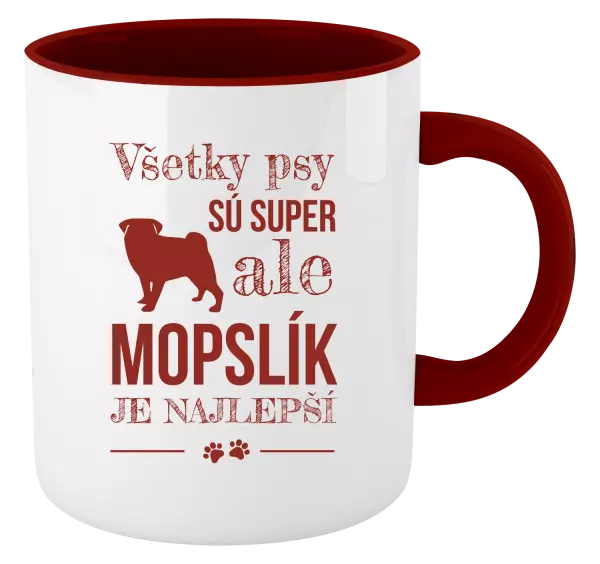 Hrnček  Mopsík je nejlepší - kopie