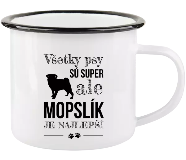 Plecháčik Mopsík je nejlepší - kopie