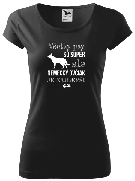 Dámske tričko Německý ovčák je nejlepší - kopie