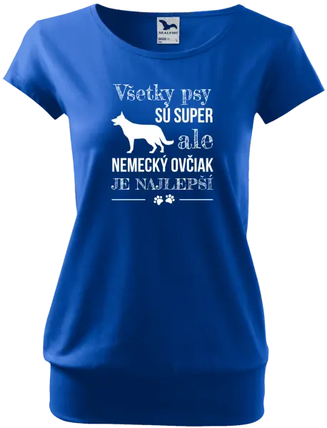 Dámske tričko Německý ovčák je nejlepší - kopie