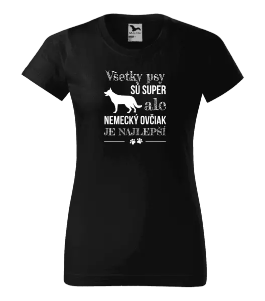 Dámske tričko Německý ovčák je nejlepší - kopie